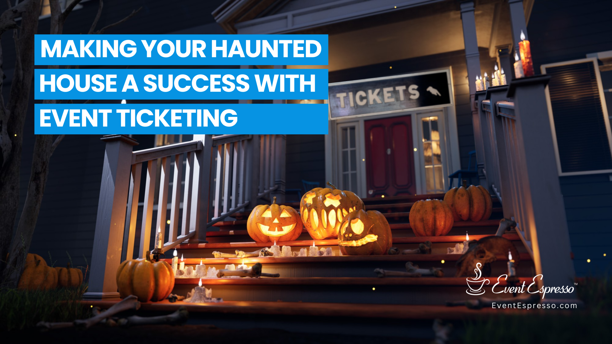 Successful Haunted House Ticket Sales with WordPress Event Espresso