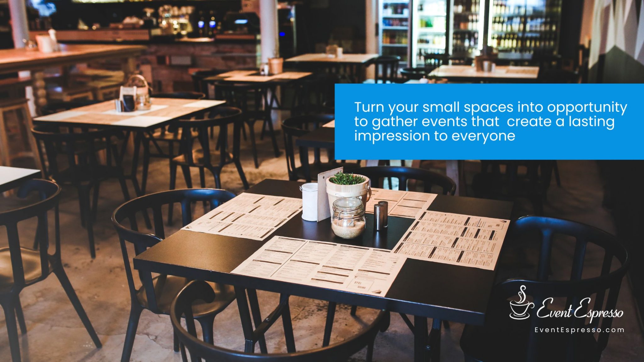 Small Event Spaces for Big Impact Event Espresso